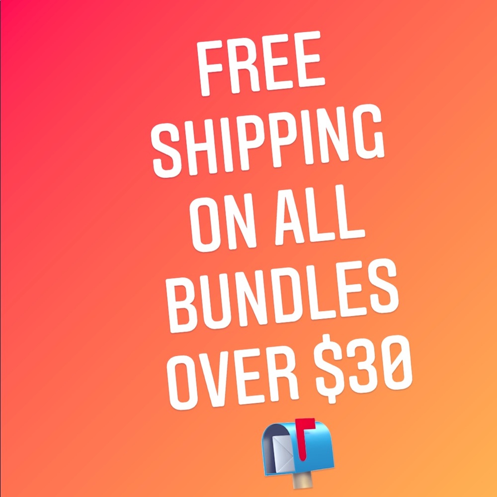 Create any bundle over $30 and automatically get free shipping!!